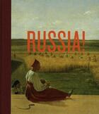 Couverture du livre « Russia! 900 years of masterpieces and master collections » de  aux éditions Guggenheim