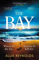 Couverture du livre « THE BAY » de Allie Reynolds aux éditions Headline