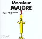 Couverture du livre « Monsieur Maigre » de Roger Hargreaves aux éditions Le Livre De Poche Jeunesse