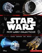 Couverture du livre « Star Wars ; le laboratoire d'expériences » de Disney aux éditions Disney Hachette