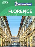 Couverture du livre « Le guide vert week-end ; Florence (édition 2017) » de Collectif Michelin aux éditions Michelin