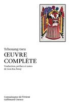 Couverture du livre « Oeuvre complete » de Tchouang Tseu aux éditions Gallimard