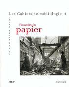 Couverture du livre « Pouvoirs du papier » de  aux éditions Gallimard