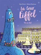 Couverture du livre « La tour Eiffel va au bal » de Mymi Doinet et Melanie Roubineau aux éditions Nathan