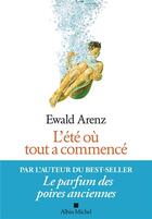 Couverture du livre « L'été où tout a commencé » de Ewald Arenz aux éditions Albin Michel