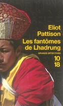 Couverture du livre « Les Fantomes De Lhadrung » de Eliot Pattison aux éditions 10/18