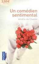 Couverture du livre « Un comédien sentimental » de Amelie Du Chastel aux éditions 12-21