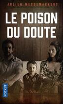 Couverture du livre « Le poison du doute » de Julien Messemackers aux éditions Pocket