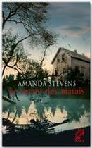 Couverture du livre « Le secret des marais » de Amanda Stevens aux éditions Harlequin