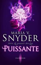 Couverture du livre « Puissante » de Maria V. Snyder aux éditions Harpercollins