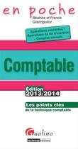 Couverture du livre « Comptable 2013-2014 (5e édition) » de Beatrice Grandguillot et Francis Grandguillot aux éditions Gualino