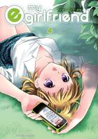 Couverture du livre « My e-girlfriend Tome 4 » de Towa Ohshima aux éditions Soleil