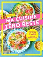 Couverture du livre « Ma cuisine zéro reste » de Birgil Dahi aux éditions Mango