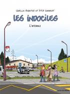 Couverture du livre « Les indociles : Intégrale t.1 à t.5 » de Camille Rebetez et Pitch Comment aux éditions Les Enfants Rouges