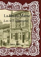 Couverture du livre « La Haute-Marne ; les 433 communes » de  aux éditions Delattre