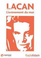 Couverture du livre « Jacques Lacan ; l'analyste du langage » de  aux éditions Nomad Education