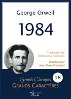 Couverture du livre « 1984 en grands caractères : Police Arial 18 facile à lire » de George Orwell aux éditions Memoria Books