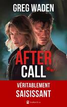 Couverture du livre « After Call » de Greg Waden aux éditions Avallon & Combe