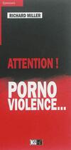 Couverture du livre « Pornoviolence » de Richard Miller aux éditions Du Cep