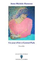 Couverture du livre « Un jour d'été à Central Park » de Anne-Michele Hamesse aux éditions Le Coudrier