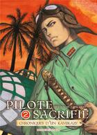 Couverture du livre « Pilote sacrifié Tome 2 » de Shoji Kokami et Naoki Azuma aux éditions Delcourt