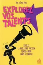 Couverture du livre « Brillez par vos talents ! révélez la meilleure version de vous même grâce à l impro ! » de Aude Diano et David Diano aux éditions Esf