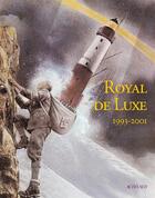 Couverture du livre « Royal de luxe ; 1993-2001 » de  aux éditions Actes Sud