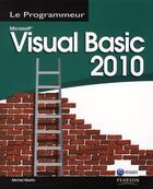 Couverture du livre « Visual basic 2010 » de Michel Martin aux éditions Pearson
