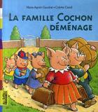 Couverture du livre « La famille cochon déménage » de Marie-Agnes Gaudrat et Colette Camil aux éditions Bayard Jeunesse