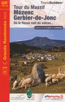 Couverture du livre « Tour du massif Mezenc - Gerbier-de-Jonc (édition 2013) » de  aux éditions Ffrp