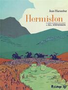 Couverture du livre « Hermiston : Intégrale t.1 et t.2 » de Jean Harambat aux éditions Futuropolis