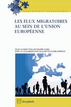 Couverture du livre « Les flux migratoires au sein de l'Union européenne » de Philippe Icard aux éditions Bruylant