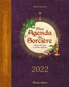 Couverture du livre « Mon agenda de sorcière (édition 2022) » de  aux éditions Rustica