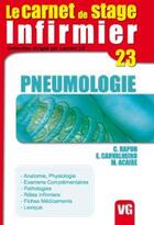 Couverture du livre « LE CARNET DE STAGE DE L'INFIRMIERE t.23 ; pneumologie » de  aux éditions Vernazobres Grego