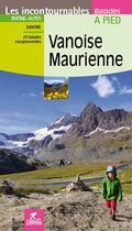 Couverture du livre « Vanoise maurienne » de C Brunet aux éditions Chamina