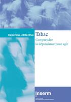 Couverture du livre « Tabac ; comprendre la dépendance pour agir » de  aux éditions Edp Sciences
