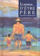 Couverture du livre « Bonheur d'etre pere » de Exley H aux éditions Exley