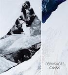 Couverture du livre « Dépaysages, caribaï » de Claude Louis-Combet et Akira Mizubayashi aux éditions Cfc