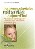 Couverture du livre « N 87 hormones vegetales naturelles (édition 2005) » de Dominique Rueff aux éditions Jouvence