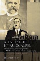 Couverture du livre « À la hache et au scalpel » de Michel Levesque aux éditions Pu Du Septentrion