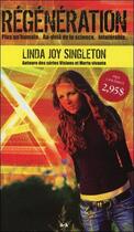 Couverture du livre « Régénération t.1 » de Linda Joy Singleton aux éditions Ada