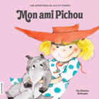 Couverture du livre « Jiji et Pichou t.1 ; mon ami Pichou » de Ginette Anfousse aux éditions Les Editions De La Courte Echelle