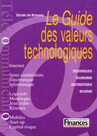 Couverture du livre « Le Guide Des Valeurs Technologiques » de S De Boisson aux éditions Journal Des Finances