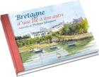Couverture du livre « Bretagne : d'une île à une autre » de Philippe Gloaguen aux éditions Editions Du Stiff