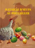 Couverture du livre « Bataille d'oeufs au poulailler » de Schuler aux éditions Mijade
