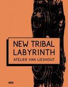 Couverture du livre « Atelier van lieshout new tribal labyrinth » de Van Den Boogerd Domi aux éditions Frame
