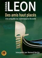 Couverture du livre « Des amis haut places » de Donna Leon aux éditions Sixtrid