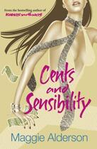 Couverture du livre « Cents and Sensibility » de Maggie Alderson aux éditions Epagine