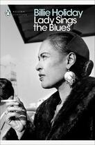 Couverture du livre « LADY SINGS THE BLUES » de Billie Holiday aux éditions Penguin Uk