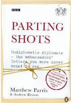 Couverture du livre « Parting Shots » de Parris And Bryson aux éditions Adult Pbs